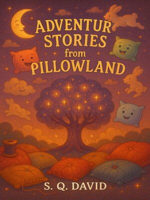 cover image of Adventure Stories from Pillowland